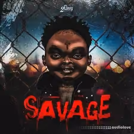 2DEEP Savage [WAV]