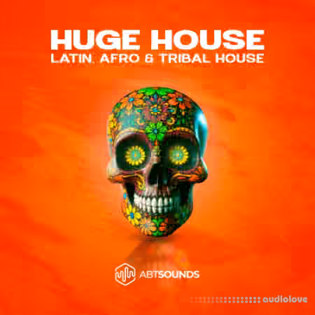 ABT Sounds Huge House Vol.1 Deluxe Edition [WAV, MiDi, Synth Presets, DAW Templates]