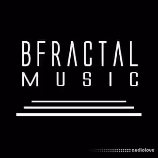 BFractal Music Bundle 2 17 In 1 [WAV]