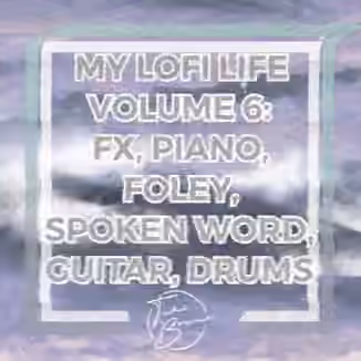 Big Citi Loops My Lofi Life Vol 6 [WAV]