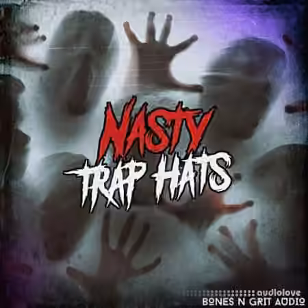 Bones N Grit Audio Nasty Trap Hats [WAV]