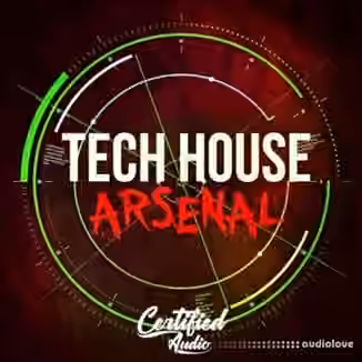 Certified Audio Tech House Arsenal [WAV]