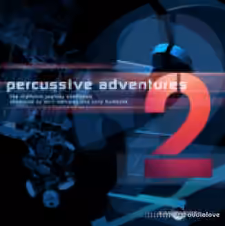 East West 25th Anniversary Collection Percussive Adventures Vol.2 v1.0.0 [WiN]