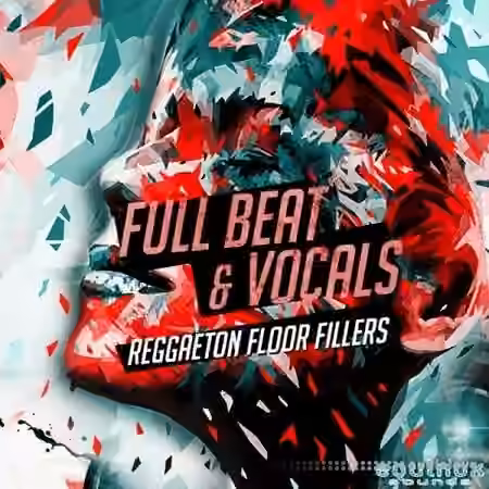 Equinox Sounds Full Beat and Vocals Reggaeton Floor Fillers 1 [WAV]