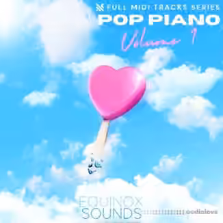 Equinox Sounds Full MIDI Tracks Series: Pop Piano Vol 1 [MiDi]