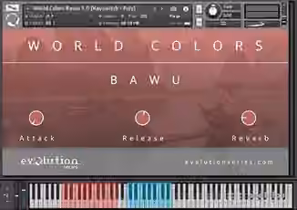 Evolution Series World Colors Bawu v1.0 [KONTAKT]