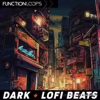 Function Loops Dark and Lofi Beats [WAV]