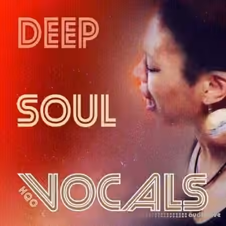 HQO DEEP SOUL VOCALS [WAV]