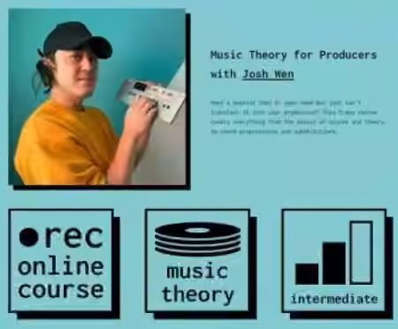 IO Music Academy Music Theory for Producers with Josh Wen [TUTORiAL]