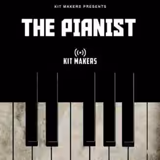 Kit Makers The Pianist [WAV]