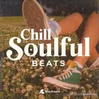 Kits Kreme Chill Soulful Beats [WAV]
