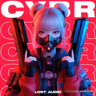 Lost Audio CYBR Premium Sample Pack [WAV]