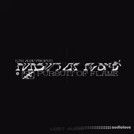 Lost Audio Pursuit Of Flame Premium Sample Collection [WAV]