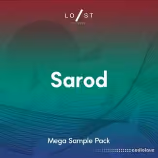 Lost Stories Academy Sarod MEGA Sample Pack [WAV]