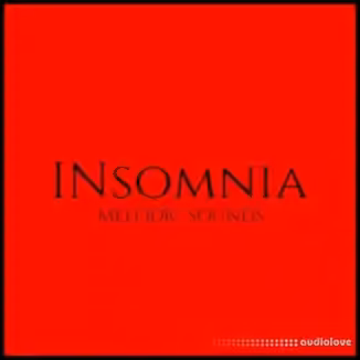 Melodic Kings INSOMNIA [WAV]