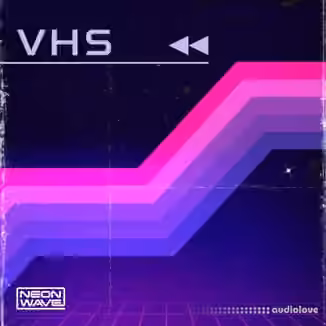 Neon Wave Rewind and Repeat Retro VHS Melodics [WAV]