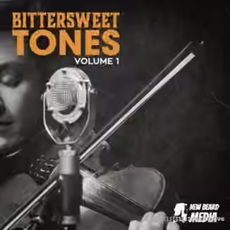 New Beard Media Bittersweet Tones Vol.1 [WAV]