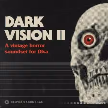 Oblivion Sound Lab Dark Vision 2 [Synth Presets]