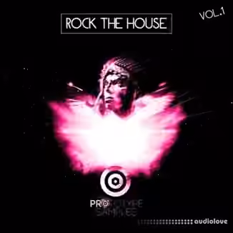 Prototype Samples Rock The House Vol.1 [MiDi]