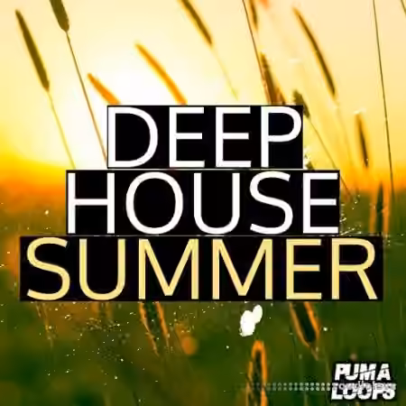 PUMA Loops Deep House Summer [WAV, MiDi]