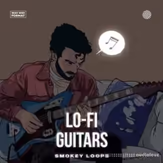 Smokey Loops Lo Fi Guitars [WAV]