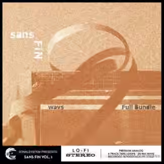 SonalSystem LLC Sans Fin Vol.01 wavs Full Bundlle [WAV]