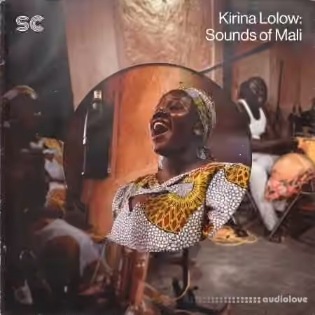 Sonic Collective Kirina Lolow: Sounds of Mali [WAV]