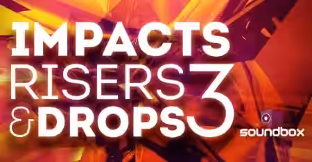 Soundbox Impacts Risers and Drops 3 [WAV]
