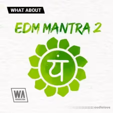 W.A. Production What About: EDM Mantra 2 [WAV]