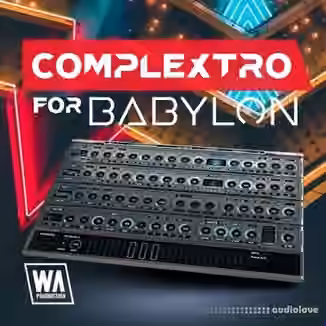 WA Production Complextro For Babylon [Synth Presets]