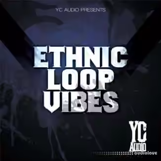 YC Audio Ethnic Loop Vibes Vol.1 [WAV]