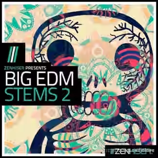 Zenhiser Big EDM Stems 2 [WAV]