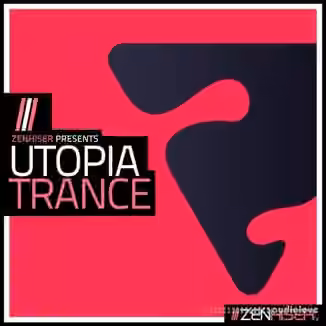 Zenhiser Utopia Trance [WAV]